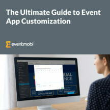 The Ultimate Guide to Event App Customization