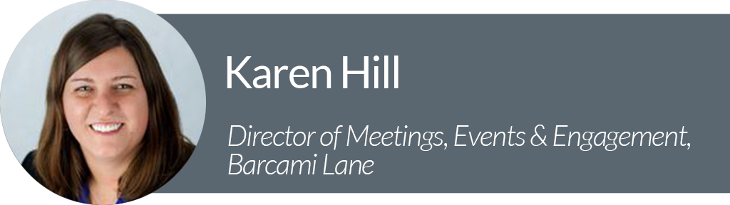 Picture of Karen Hill, Director of Meetings, Events & Engagement at Barcami Lane.