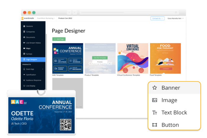 The Experience Manager’s Page Designer feature. AAE Annual Conference’s on-site badge with event attendee’s details.